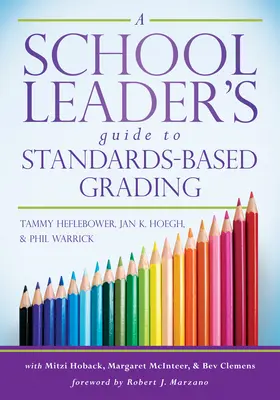 Przewodnik lidera szkoły po ocenianiu opartym na standardach - School Leader's Guide to Standards-Based Grading