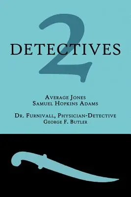 2 detektywów: Przeciętny Jones / Doktor Furnivall, lekarz-detektyw - 2 Detectives: Average Jones / Dr. Furnivall, Physician-Detective