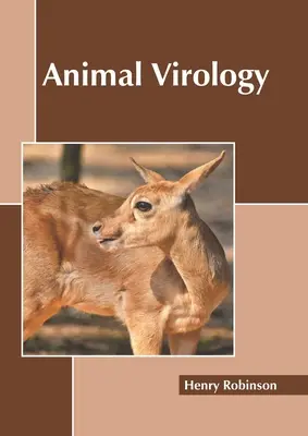 Wirusologia zwierząt - Animal Virology