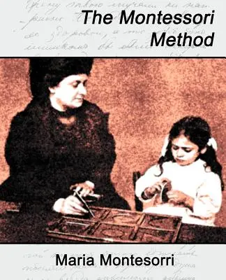 Metoda Montessori - The Montessori Method
