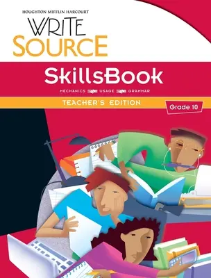 Write Source SkillsBook Teacher's Edition Klasa 10 - Write Source SkillsBook Teacher's Edition Grade 10