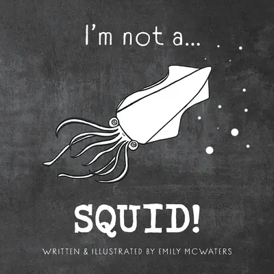 Nie jestem... SQUID! - I'm not a...SQUID!