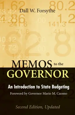 Memos to the Governor: Wprowadzenie do budżetowania stanowego - Memos to the Governor: An Introduction to State Budgeting