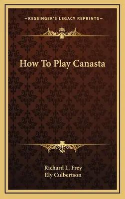Jak grać w kanastę - How To Play Canasta