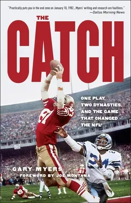 The Catch: Jedna gra, dwie dynastie i gra, która zmieniła NFL - The Catch: One Play, Two Dynasties, and the Game That Changed the NFL