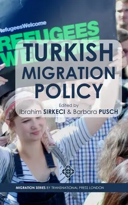Turecka polityka migracyjna - Turkish Migration Policy