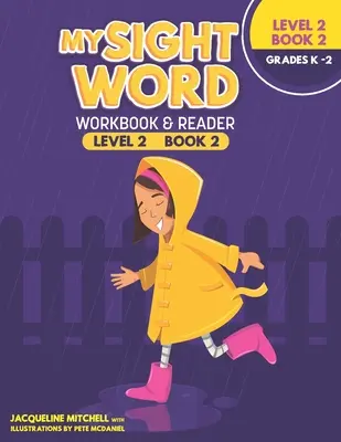 My Sight Word WorkBook & Reader Poziom 2 Książka 2 - My Sight Word WorkBook & Reader Level 2 Book 2