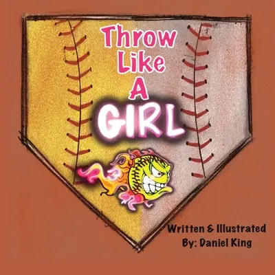 Rzucaj jak dziewczyna - Throw Like A Girl