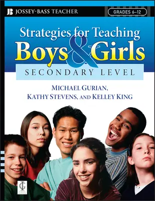 Strategies for Teaching Boys and Girls - Secondary Level: Podręcznik dla nauczycieli - Strategies for Teaching Boys and Girls -- Secondary Level: A Workbook for Educators