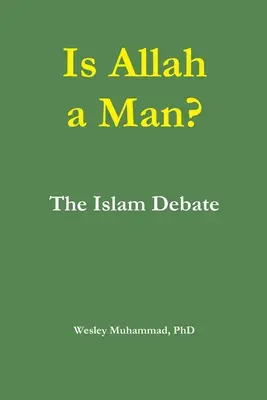 Czy Allah jest mężczyzną? Debata o islamie - Is Allah a Man? The Islam Debate