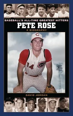 Pete Rose: Biografia - Pete Rose: A Biography