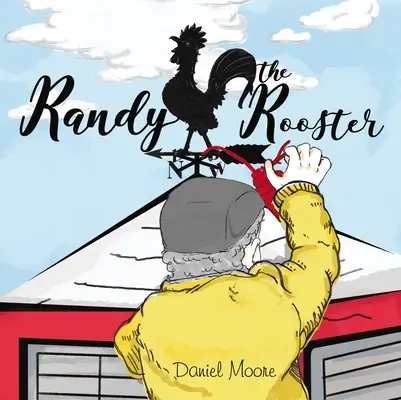 Kogut Randy - Randy the Rooster