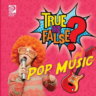 Prawda czy fałsz? Muzyka pop - True or False? Pop Music