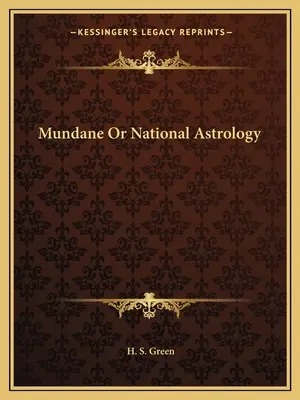 Astrologia prozaiczna lub narodowa - Mundane or National Astrology