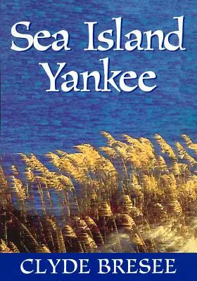 Jankes na wyspie morskiej - Sea Island Yankee