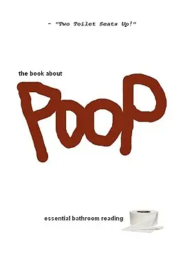 Książka o kupie - The Book About Poop