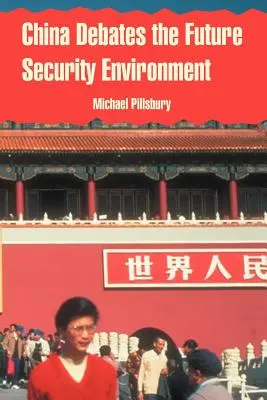 Chiny debatują nad przyszłym środowiskiem bezpieczeństwa - China Debates the Future Security Environment