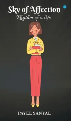 Niebo uczuć - rytm życia - Sky of Affection- Rhythm of life