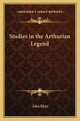 Studia nad legendą arturiańską - Studies in the Arthurian Legend