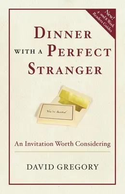 Kolacja z idealnym nieznajomym: Zaproszenie warte rozważenia - Dinner with a Perfect Stranger: An Invitation Worth Considering