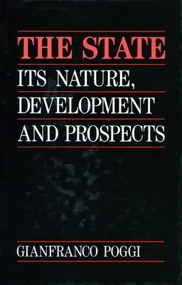 Państwo: Jego natura, rozwój i perspektywy - The State: Its Nature, Development, and Prospects