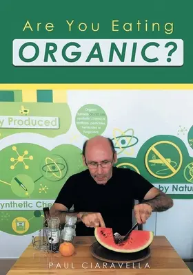 Czy jesz organicznie? - Are You Eating Organic