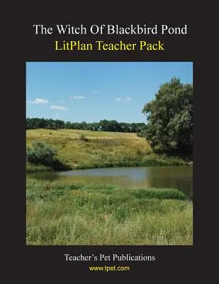 Litplan Teacher Pack: Czarownica znad Czarnego Stawu - Litplan Teacher Pack: The Witch of Blackbird Pond