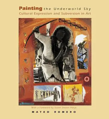 Malowanie podziemnego nieba: Ekspresja kulturowa i subwersja w sztuce - Painting the Underworld Sky: Cultural Expression and Subversion in Art