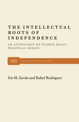 Intelektualne korzenie niepodległości - The Intellectual Roots of Independence