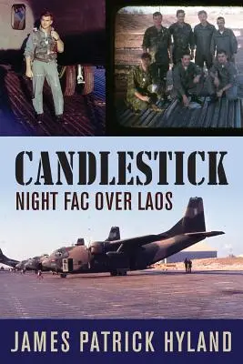 Świecznik: Nocny FAC nad Laosem - Candlestick: Night FAC over Laos