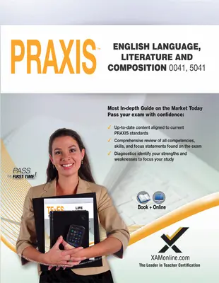 Praxis English Language, Literature and Composition 0041, 5041 Książka i online - Praxis English Language, Literature and Composition 0041, 5041 Book and Online