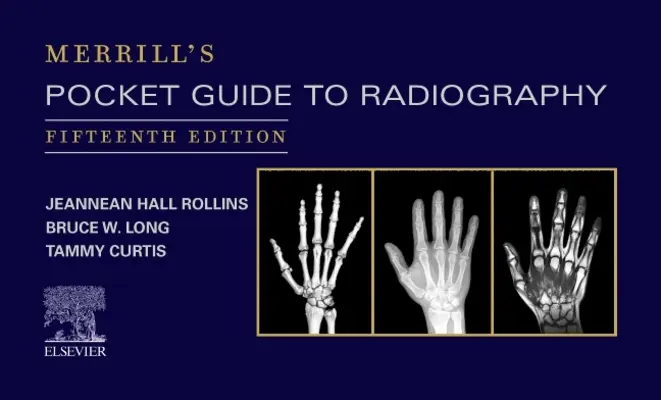 Kieszonkowy przewodnik po radiografii Merrill - Merrill's Pocket Guide to Radiography