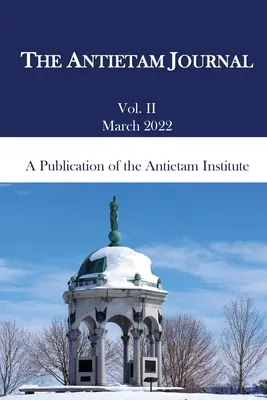 Dziennik Antietam, tom 2 - The Antietam Journal, Volume 2