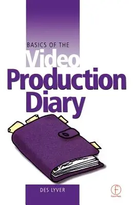 Podstawy dziennika produkcji wideo - Basics of the Video Production Diary