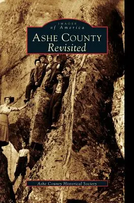 Hrabstwo Ashe ponownie odwiedzone - Ashe County Revisited
