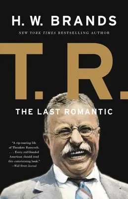 T. R.: Ostatni romantyk - T. R.: The Last Romantic