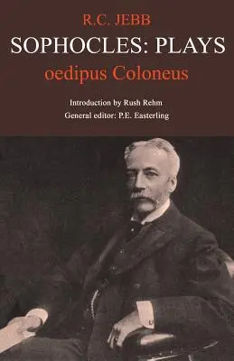 Sofokles: Edyp Kolonos - Sophocles: Oedipus Coloneus