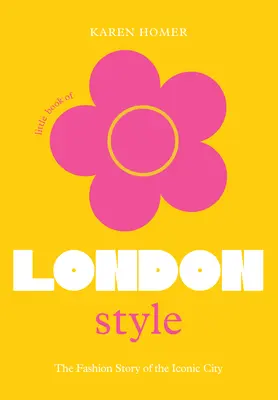 Mała księga londyńskiego stylu - The Little Book of London Style