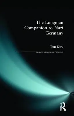 Longman Companion to Nazi Germany - przewodnik po nazistowskich Niemczech - The Longman Companion to Nazi Germany