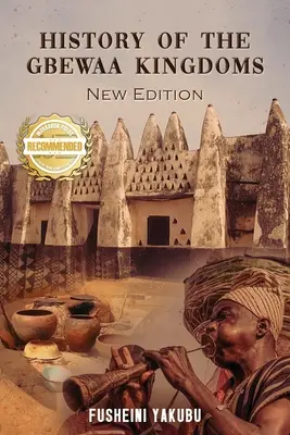 Historia królestw Gbewaa - History of the Gbewaa Kingdoms