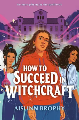 Jak odnieść sukces w czarach - How to Succeed in Witchcraft
