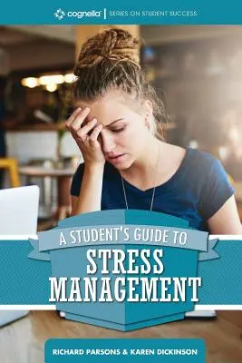 Przewodnik ucznia po zarządzaniu stresem - A Student's Guide to Stress Management