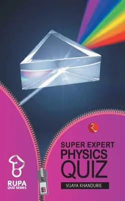 Quiz z fizyki dla superekspertów - Super Expert Physics Quiz