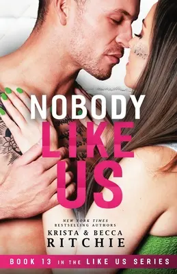 Nobody Like Us: Like Us Series: Miliarderzy i ochroniarze Księga 13 - Nobody Like Us: Like Us Series: Billionaires & Bodyguards Book 13