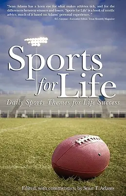 Sport na całe życie: Codzienne tematy sportowe na drodze do sukcesu - Sports for Life: Daily Sports Themes For Life Success