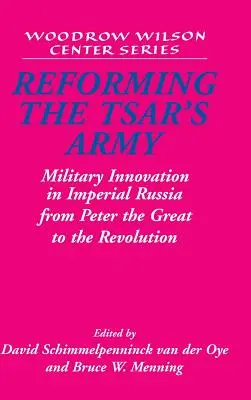 Reformowanie armii carskiej - Reforming the Tsar's Army