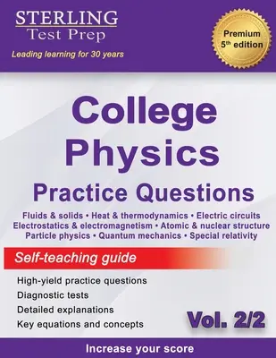 Sterling Test Prep College Physics Practice Questions: Vol. 2, High Yield College Physics Questions ze szczegółowymi wyjaśnieniami - Sterling Test Prep College Physics Practice Questions: Vol. 2, High Yield College Physics Questions with Detailed Explanations