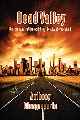 Martwa dolina (seria Martwe wody, książka 7) - Dead Valley (Deadwater series Book 7)