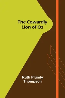 Tchórzliwy Lew z Krainy Oz - The Cowardly Lion of Oz