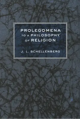 Prolegomena do filozofii religii - Prolegomena to a Philosophy of Religion